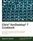 Citrix(R) XenDesktop(R) 7 Cookbook