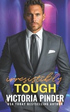 Irresistibly Tough