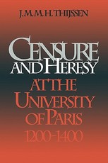 Censure and Heresy at the University of Paris, 1200-1400
