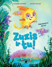 Zuzis ir tu. Pakvailokime kartu!