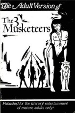 Adult Version of The Three Musketeers