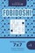 Sudoku Fobidoshi - 200 Easy to Medium Puzzles 7x7 (Volume 1)