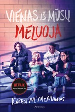 Vienas iš mūsų meluoja