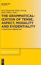 The Grammaticalization of Tense, Aspect, Modality and Evidentiality