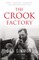 The Crook Factory
