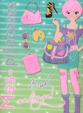 Mes princesės. Būk madinga!