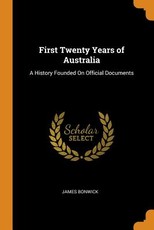 First Twenty Years of Australia