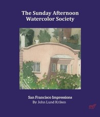 The Sunday Afternoon Watercolor Society