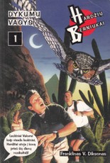 Hardžių berniukai. Dykumų vagys