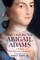 The Unexpected Abigail Adams