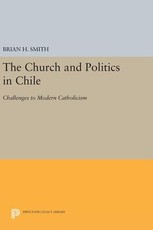 The Church and Politics in Chile
