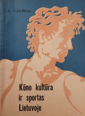 Kūno kultūra ir sportas Lietuvoje