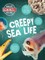 Creepy Sea Life