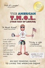 The American T.M.O.L. (True Man Of Leisure)