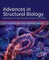 Advances in Structural Biology