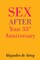 Sex After Your 33rd Anniversary