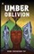Umber Oblivion