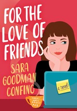 For the Love of Friends