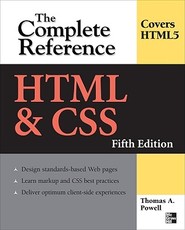 HTML & Css: The Complete Reference, Fifth Edition