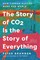 The Story of CO2 Is the Story of Everything
