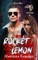 Rocket/Lemon Duet