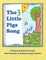 The 3 Little Pigs Song