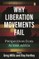 Why Liberation Movements Fail