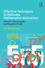 Posamentier, A: Effective Techniques to Motivate Mathematics