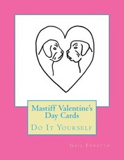 Mastiff Valentine's Day Cards