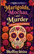 Marigolds, Mochas, and Murder