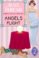 Angels Flight (A Mercy Allcutt Mystery, Book 2)