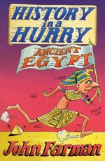 History in a Hurry 16: Ancient Egypt
