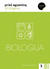 Biologija: 10 žingsnių prieš egzaminą