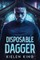 Disposable Dagger