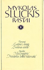 Mykolas Sluckis. Raštai II