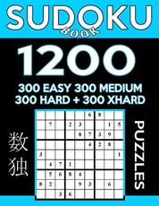 Sudoku Book 1,200 Puzzles, 300 Easy, 300 Medium, 300 Hard and 300 Extra Hard