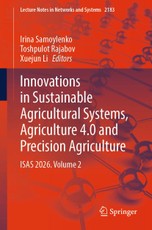 Innovations in Sustainable Agricultural Systems, Agriculture 4.0 and Precision Agriculture