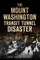 The Mount Washington Transit Tunnel Disaster