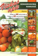 Viskas apie konservavimą namuose