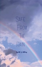 Safe From the Rain
