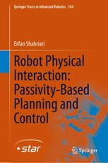 Robot Physical Interaction: Passivity-Based Planning and Control