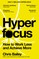 Hyperfocus