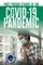 First-Person Stories of the Covid-19 Pandemic