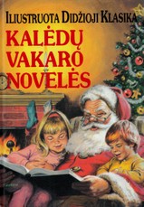 Kalėdų vakaro novelės. Iliustruota didžioji klasika