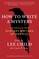 How to Write a Mystery