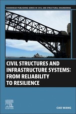 Civil Structures and Infrastructure Systems