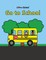 Go to School