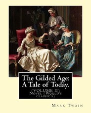 The Gilded Age
