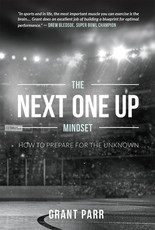 The Next One Up Mindset