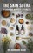 The Skin Sutra ( Ayurveda Beauty Secrets)